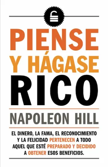 libro-piense-y-hagase-rico-napoleon-hill Libro Piense y Hágase Rico por Napoleon Hill